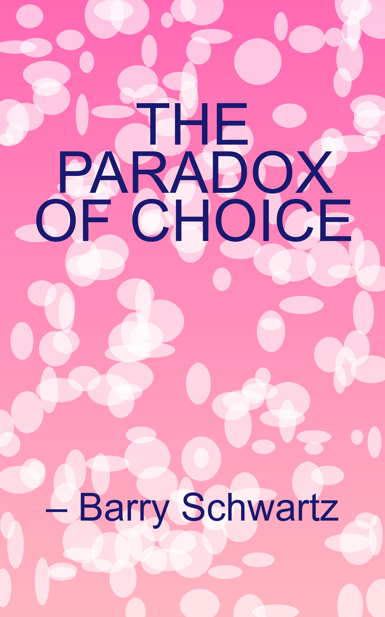 The Paradox of Choice cover