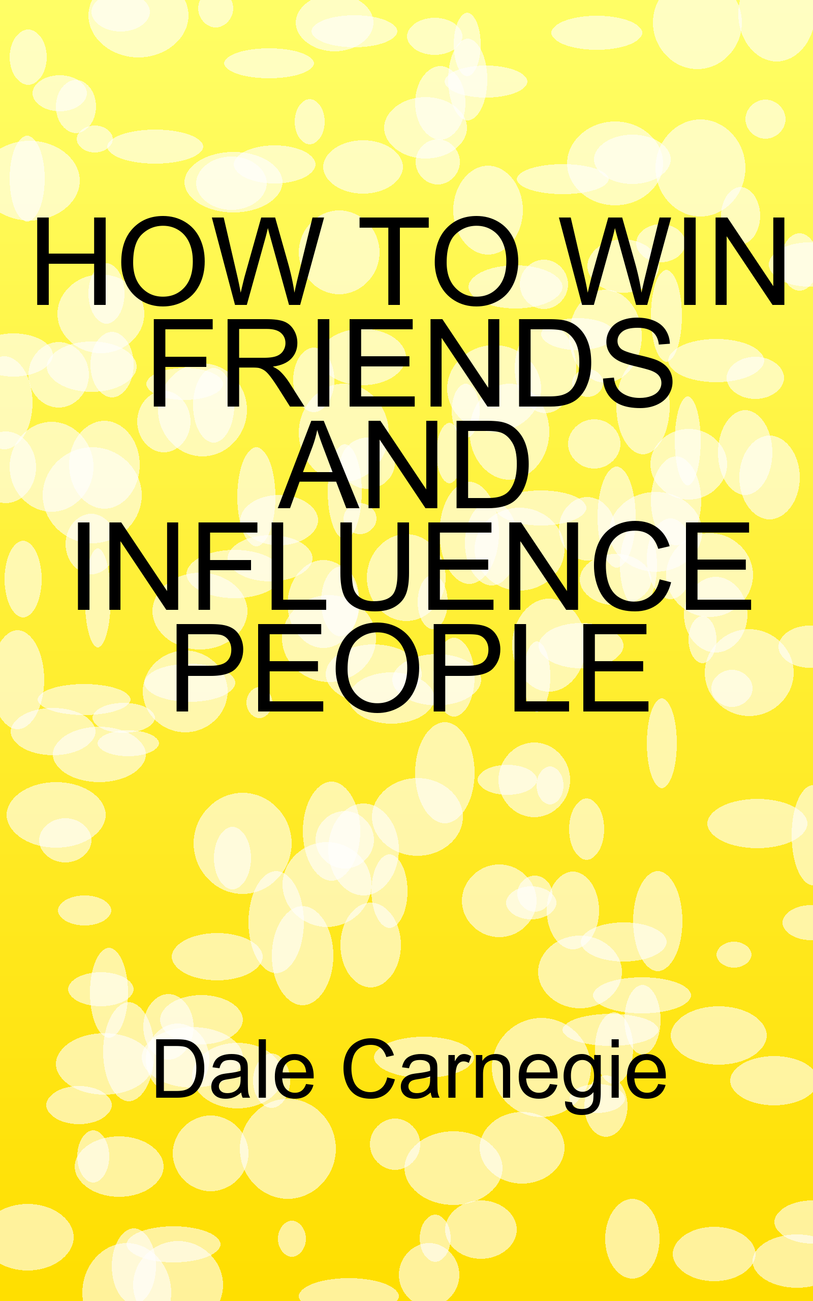 How to Win Friends and Influence People Book Cover by Dale Carnegie